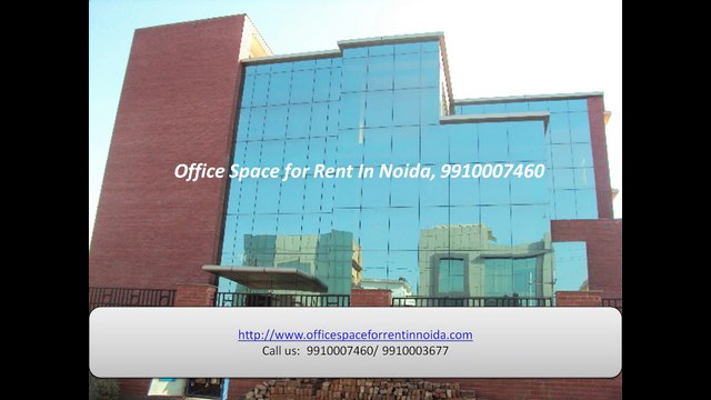 Furnished Office Space For Rent In Noida 9910007460