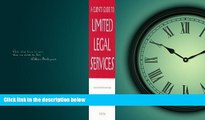 READ book A Clients Guide to Limited Legal Services: A Simple and Practical Guidebook for Family