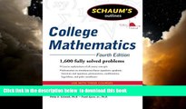 Buy NOW Philip Schmidt Schaum s Outline of College Mathematics, Fourth Edition (Schaum s Outlines)