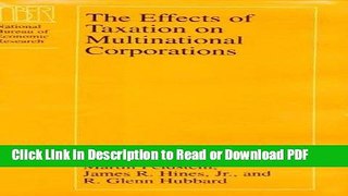 Read The Effects of Taxation on Multinational Corporations (National Bureau of Economic Research