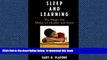 Pre Order Sleep and Learning: The Magic that Makes Us Healthy and Smart Gary R. Plaford Audiobook