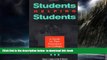 Pre Order Students Helping Students : A Guide for Peer Educators on College Campuses Steven C.