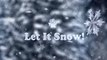 Да будет снег / Let it snow (2008)