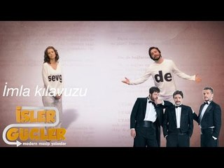 İşler Güçler - İmla Kılavuzu