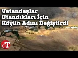 Köyün Adı Müstehcen Diye Değiştirildi