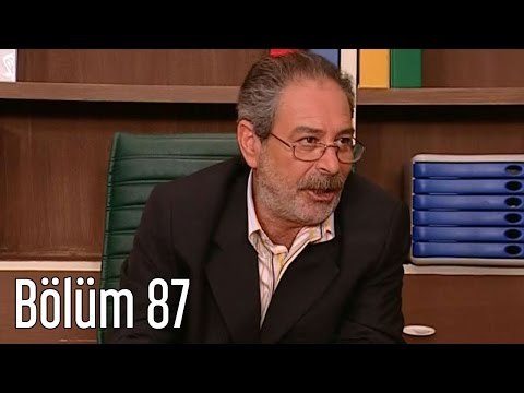 En Son Babalar Duyar 87. Bölüm