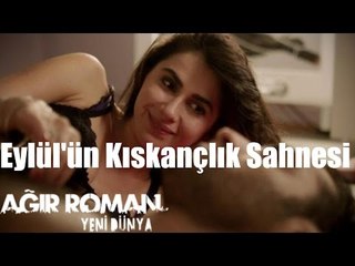 Ağır Roman Yeni Dünya - Eylül'ün Kıskançlık Sahnesi