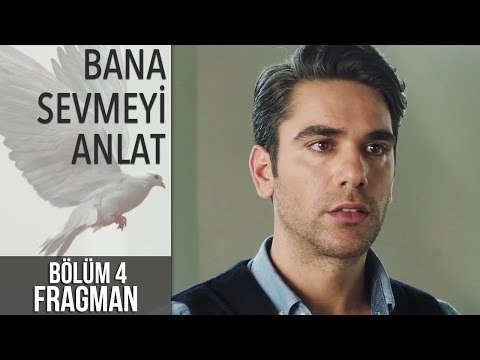 Bana Sevmeyi Anlat 4. Bölüm Fragman