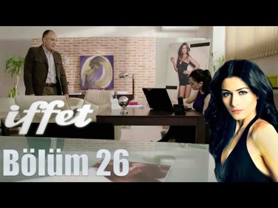 İffet 26. Bölüm