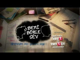 Beni Böyle Sev - 1.Teaser