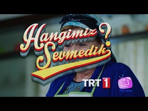 Hangimiz Sevmedik - Adile & Münir