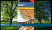 READ PDF [DOWNLOAD] U.S. Scenic Drives (National Geographic Guide Map) National Geographic Maps