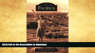 READ BOOK  Pacifica   (CA)  (Images of America) FULL ONLINE