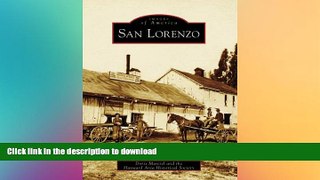 READ  San Lorenzo  (CA)   (Images of America) FULL ONLINE