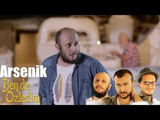 Ben De Özledim - Arsenik
