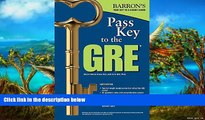Online Sharon Weiner Green M.A. Pass Key to the GRE, 9th Edition (Barron s Pass Key to the Gre)