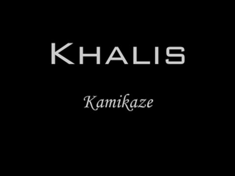 Khalis Kamikaze 1