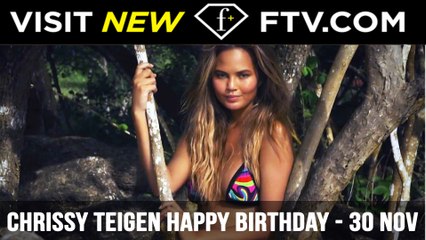 Chrissy Teigen Happy Birthday! - 30 Nov | FTV.com