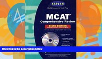 Pre Order Kaplan MCAT Comprehensive Review with CD-ROM, 6th Edition (Mcat (Kaplan) (Book and CD
