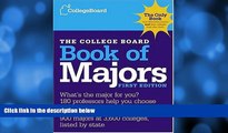 Pre Order The College Board Book of Majors: First Edition (College Board Index of Majors and
