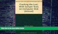 Best Price Cracking the LSAT with Sample Tests on Computer Disks, 1997 ed (Annual) Adam Robinson