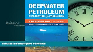 PDF ONLINE Deepwater Petroleum Exploration   Production: A Nontechnical Guide READ NOW PDF ONLINE