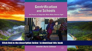 Best Price J. Stillman Gentrification and Schools: The Process of Integration When Whites Reverse