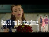 Benim Hala Umudum Var - Hayatımı Kurtardınız