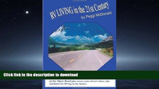 FAVORIT BOOK RV Living in the 21st Century: The Essential Reference Guide for ALL RVers READ NOW