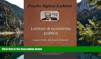 Buy Paolo Sylos Labini Lezioni di Economia Politica Vol. I (Italian Edition) Full Book Download