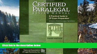 Read Online Virginia Koerselman Newman Certified Paralegal Review Manual: A Practical Guide to CP