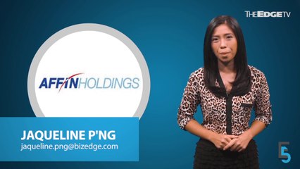 EVENING 5: Affin’s 3Q earnings climb 36%