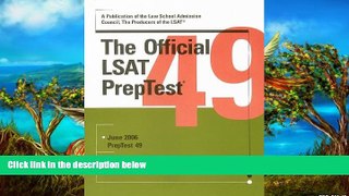 Online Law School Admission Council The Official LSAT PrepTest 49 (Official LSAT PrepTest) Full