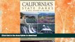 READ  California s State Parks: A Day Hiker s Guide FULL ONLINE