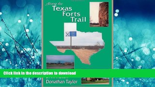 FAVORIT BOOK Along the Texas Forts Trail READ EBOOK