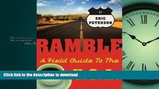 READ THE NEW BOOK Ramble: A Field Guide to the U.S.A. (Ramble Guides) READ EBOOK
