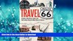 FAVORIT BOOK Travel Route 66: A Guide to the History, Sights, and Destinations Along the Main