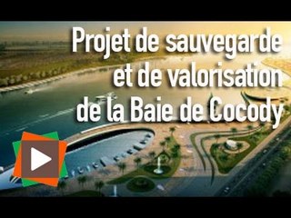 Projet de sauvegarde et de valorisation de la Baie de Cocody