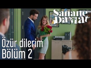 Şahane Damat 2. Bölüm - Özür Dilerim