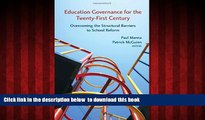 Buy NOW  Education Governance for the Twenty-First Century: Overcoming the Structural Barriers to