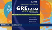 Pre Order Kaplan GRE Exam Verbal Workbook (text only) 6th (Sixth) edition by Kaplan Kaplan On CD
