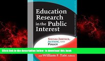 Buy NOW Gloria Ladson-Billings Education Research in the Public Interest: Social Justice, Action,