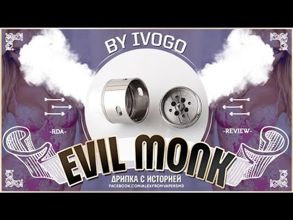 Evil Monk RDA by IVOGO | дрипка с историей  ᴴᴰ