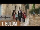Göç Zamanı 1. Bölüm