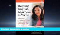FAVORIT BOOK Helping English Learners to Write: Meeting Common Core Standards, Grades 6-12 PREMIUM