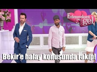 Evleneceksen Gel - Bekir'e Halay Konusunda Rakip!