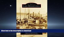 FAVORIT BOOK Lake Minnetonka (Images of America) READ EBOOK