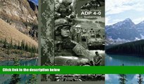 Online United States Government US Army Army Doctrine Publication ADP 4-0 (FM 4-0)