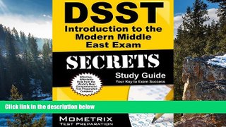 Online DSST Exam Secrets Test Prep Team DSST Introduction to the Modern Middle East Exam Secrets