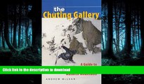 READ PDF The Chuting Gallery: A Guide to Steep Skiing in the Wasatch Mountains PREMIUM BOOK ONLINE